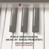 Mercuzio Pianist - Public Merrymaking (Theme from \