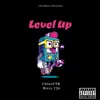 Chino FTB - Level Up (feat. Bizzy 730) - Single